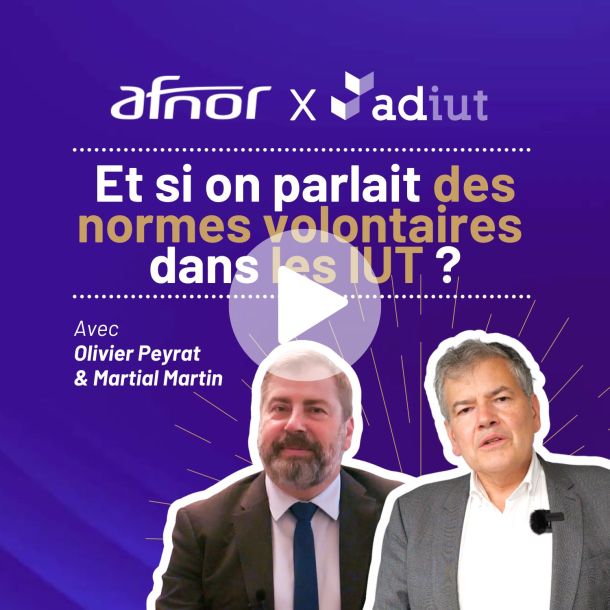 Former les étudiants en IUT aux normes volontaires avec l’AFNOR : une clé pour leur employabilité 💼📏📝