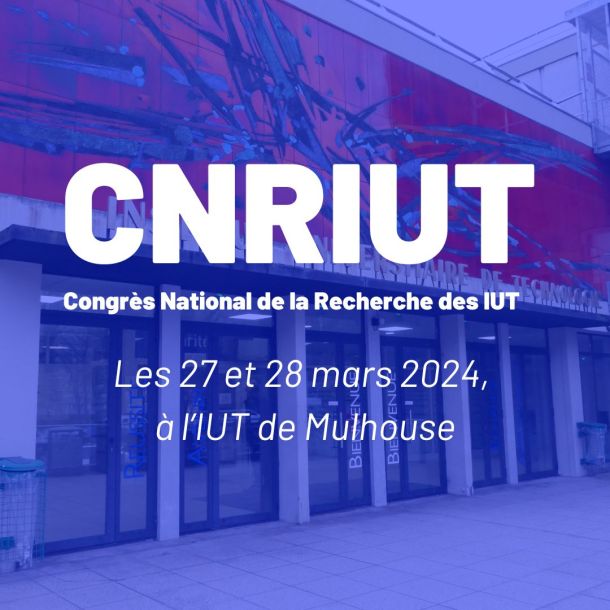 Le CNR-IUT, un événement majeur pour la recherche dans les IUT ! 🌟🔬📚🧪